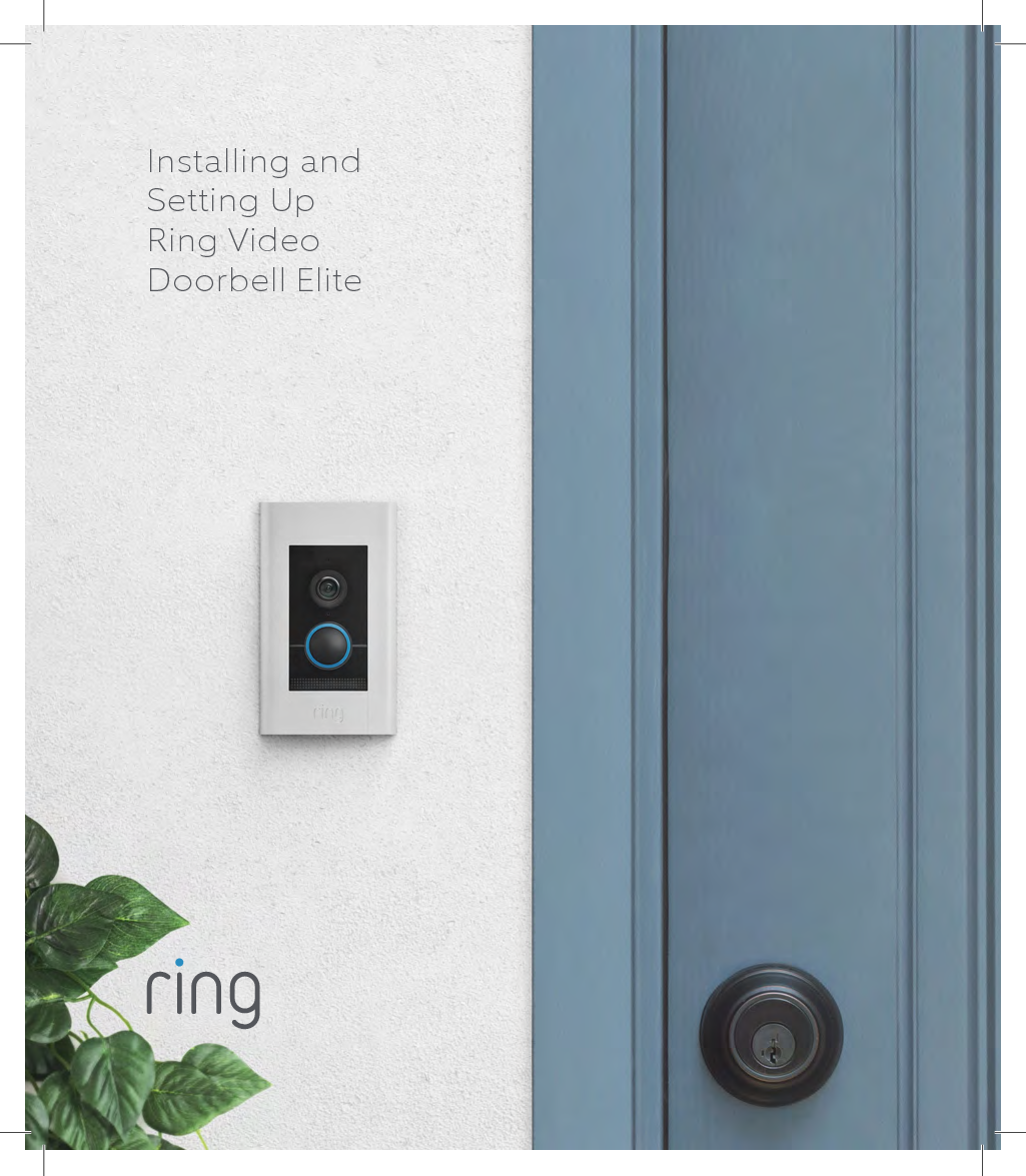 Installing and  Setting Up Ring Video Doorbell Elite